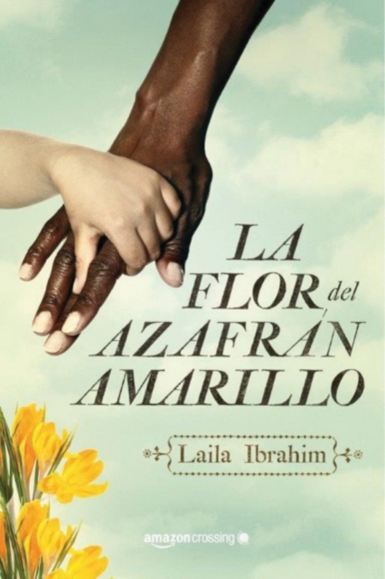 La flor del azafran amarillo, Paperback / softback Book