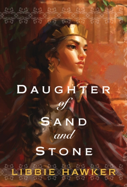 Daughter of Sand and Stone, Hardback Book