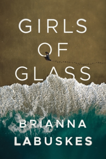 Girls of Glass, Hardback Book