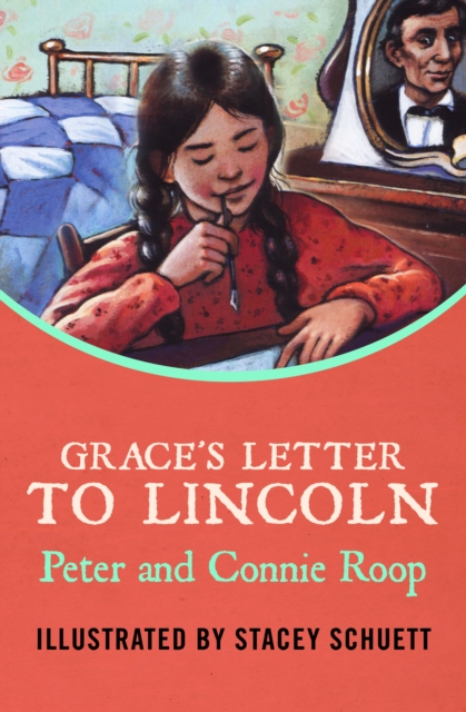 Grace's Letter to Lincoln, EPUB eBook
