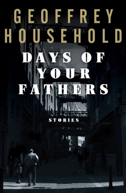 Days of Your Fathers : Stories, EPUB eBook