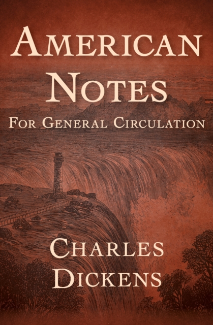 American Notes : For General Circulation, EPUB eBook