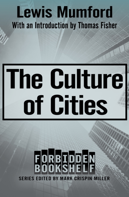 The Culture of Cities, EPUB eBook