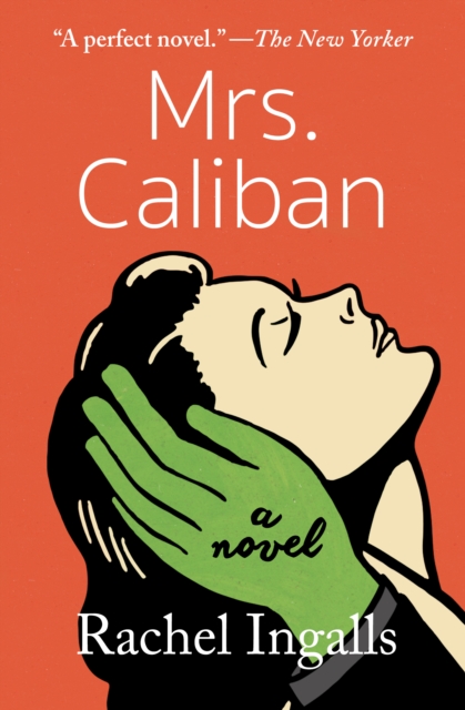 Mrs. Caliban : A Novel, EPUB eBook