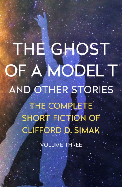 The Ghost of a Model T : And Other Stories, Paperback / softback Book