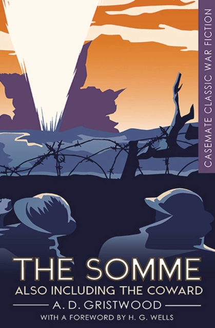 The Somme : Also Including The Coward, EPUB eBook