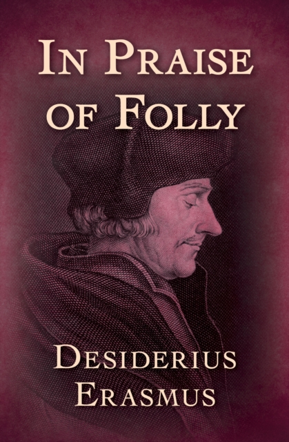 In Praise of Folly, EPUB eBook