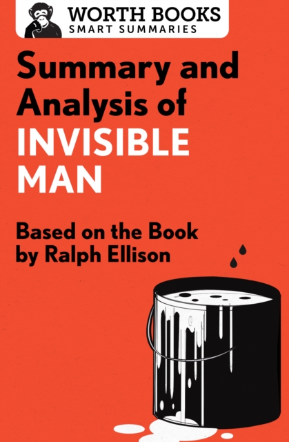 Summary and Analysis of Invisible Man : Based on the Book by Ralph Ellison, EPUB eBook