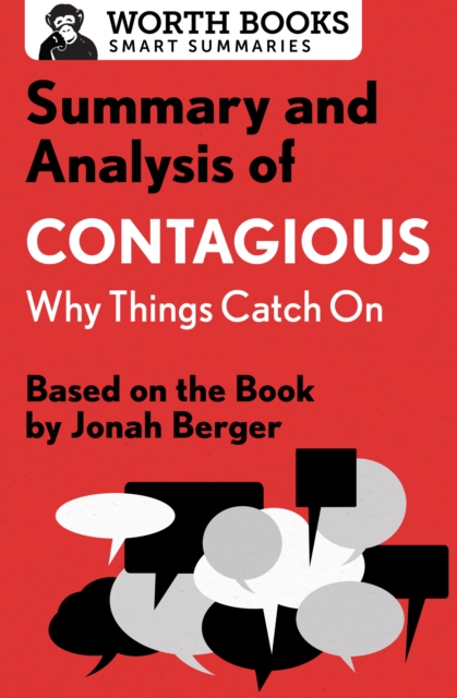 Summary and Analysis of Contagious: Why Things Catch On : Based on the Book by Jonah Berger, EPUB eBook