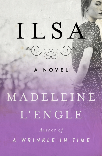 Ilsa : A Novel, Paperback / softback Book