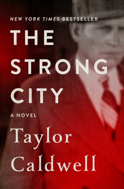 The Strong City : A Novel, EPUB eBook