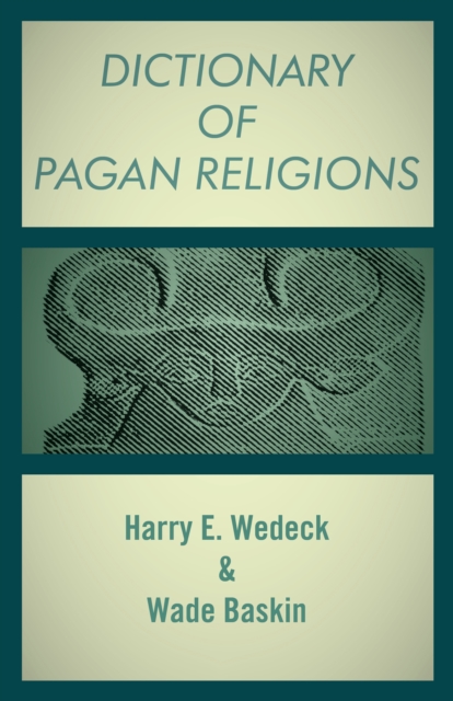 Dictionary of Pagan Religions, EPUB eBook
