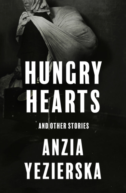 Hungry Hearts : And Other Stories, EPUB eBook
