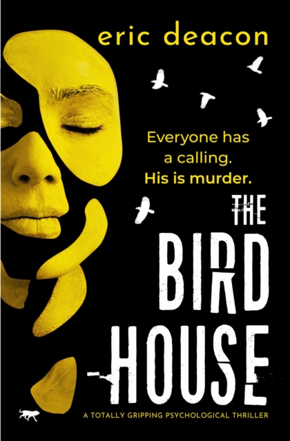 The Bird House : A Totally Gripping Psychological Thriller, EPUB eBook