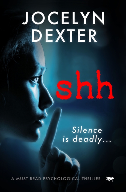 Shh : A Must Read Psychological Thriller, EPUB eBook