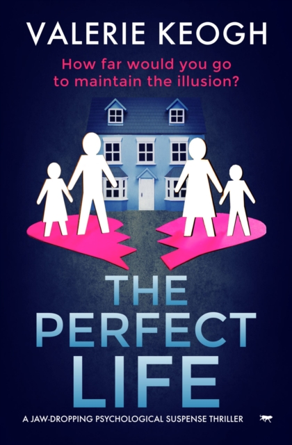 The Perfect Life : A Jaw-Dropping Psychological Suspense Thriller, EPUB eBook