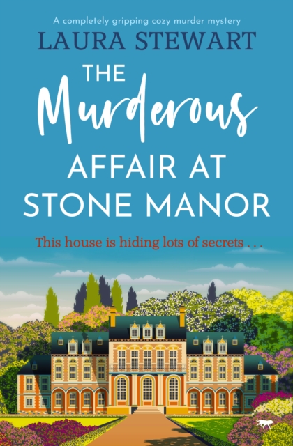 The Murderous Affair at Stone Manor : A Completely Gripping Cozy Murder Mystery, EPUB eBook