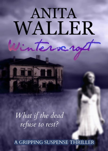 Winterscroft : A Gripping Suspense Thriller, EPUB eBook