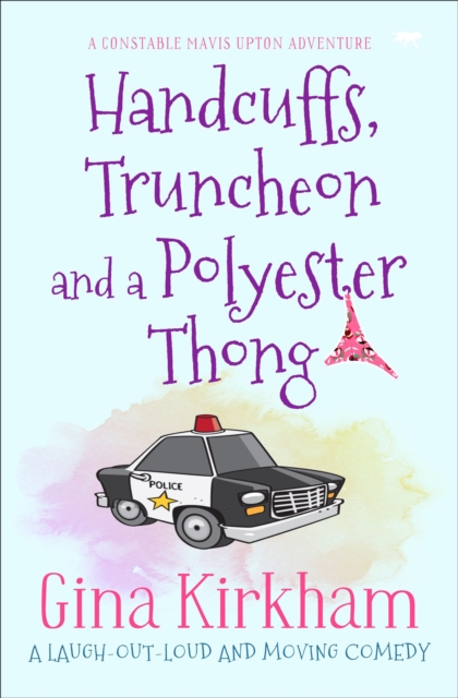 Handcuffs, Truncheon and a Polyester Thong, EPUB eBook