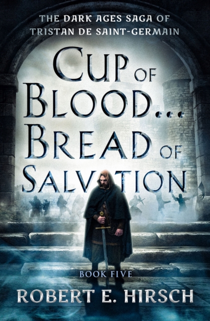 Cup of Blood...Bread of Salvation, Paperback / softback Book