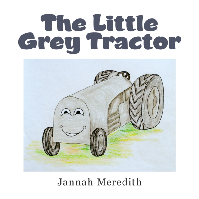 The Little Grey Tractor, EPUB eBook