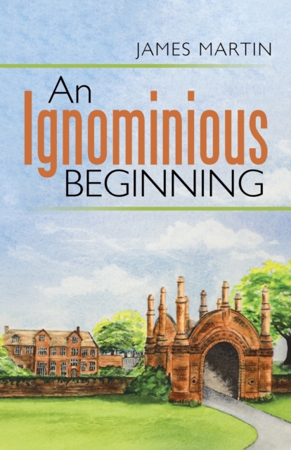 An Ignominious Beginning, Paperback / softback Book