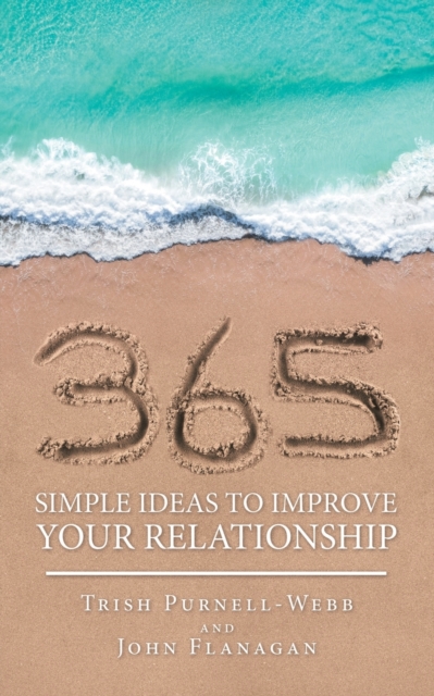 365 Simple Ideas to Improve Your Relationship, Paperback / softback Book