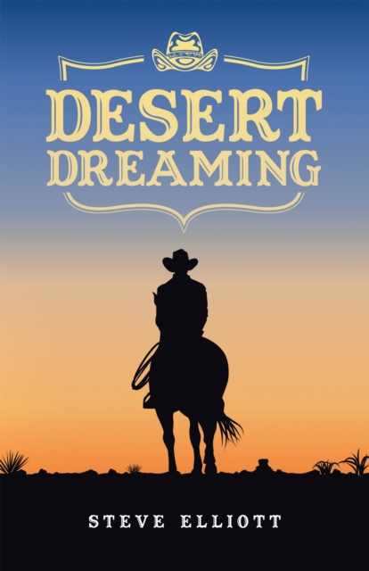 Desert Dreaming, EPUB eBook