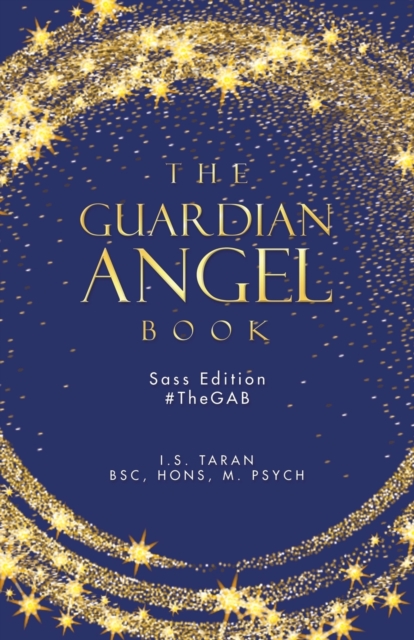 The Guardian Angel Book : Sass Edition #Thegab, Paperback / softback Book