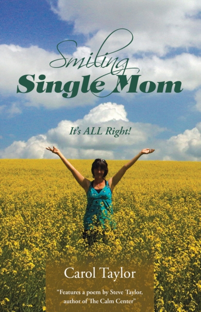 Smiling Single Mom : It's All Right!, EPUB eBook