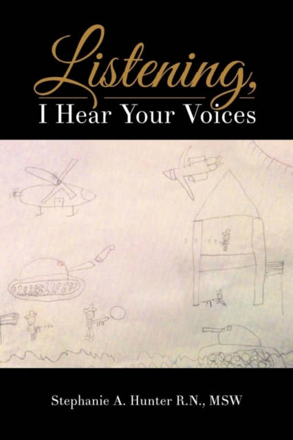 Listening, I Hear Your Voices, Paperback / softback Book