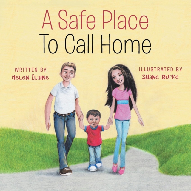 A Safe Place to Call Home, Paperback / softback Book