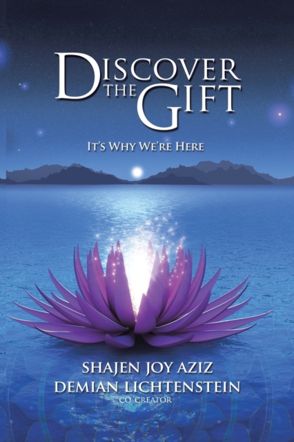 Discover the Gift : It's Why We're Here, Paperback / softback Book