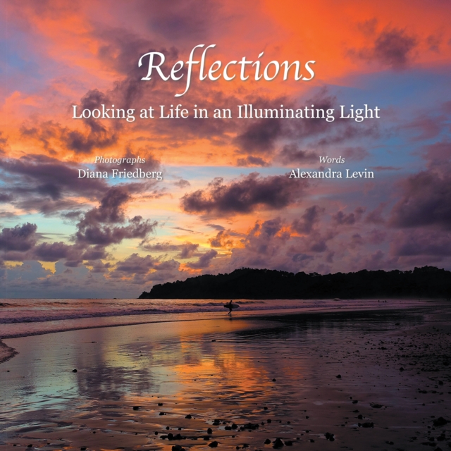 Reflections : Looking at Life in an Illuminating Light, EPUB eBook