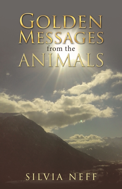 Golden Messages from the Animals, EPUB eBook