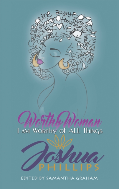 Worthy Woman : I Am Worthy of All Things, EPUB eBook