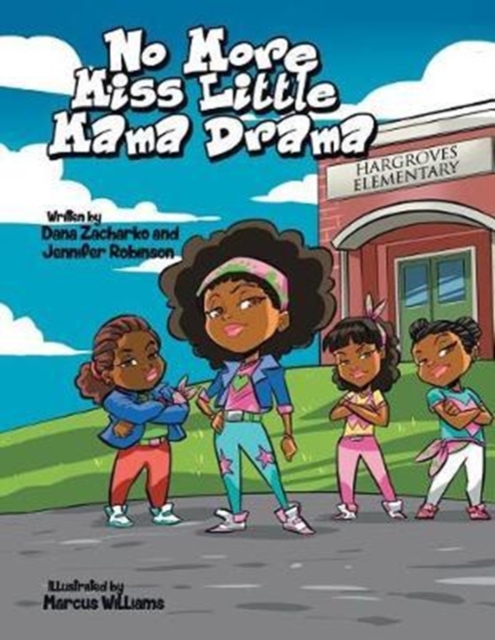 No More Miss Little Mama Drama, Paperback / softback Book