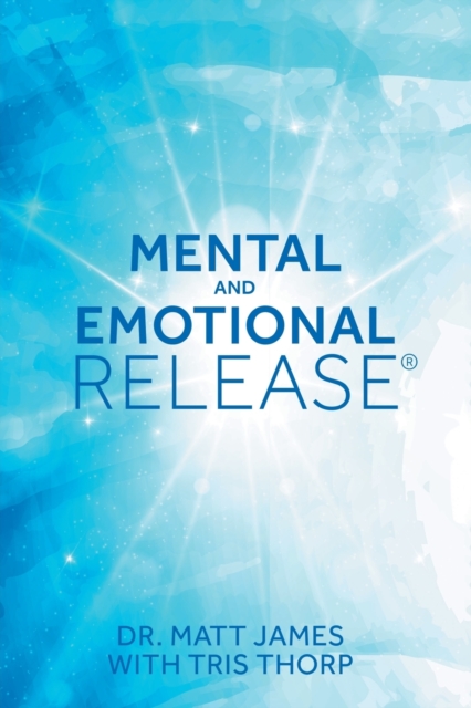 Mental and Emotional Release, Paperback / softback Book