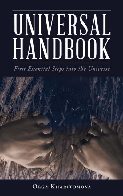 Universal Handbook : First Essential Steps into the Universe, EPUB eBook