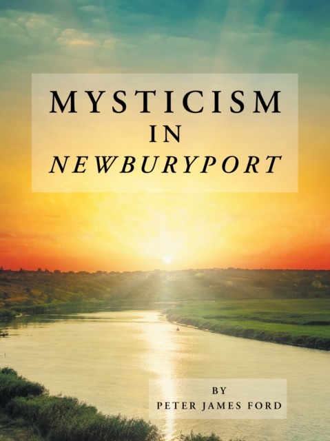 Mysticism in Newburyport, EPUB eBook