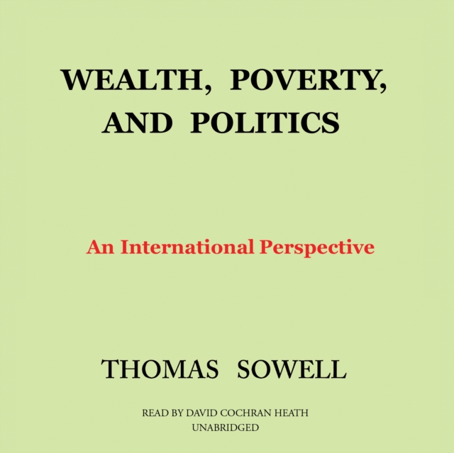 Wealth, Poverty, and Politics, eAudiobook MP3 eaudioBook