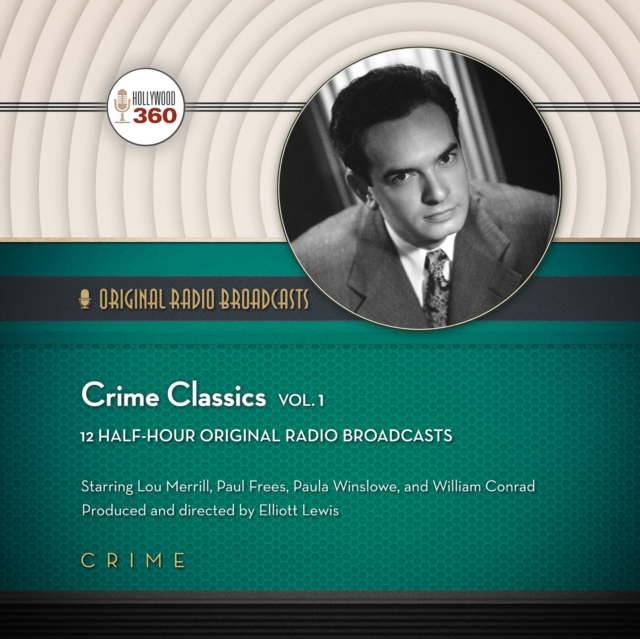 Crime Classics, Vol. 1, eAudiobook MP3 eaudioBook