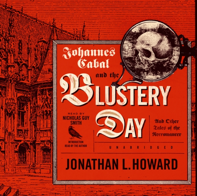 Johannes Cabal and the Blustery Day, eAudiobook MP3 eaudioBook