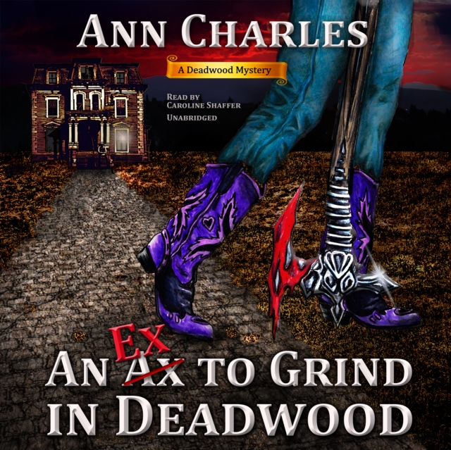 An Ex to Grind in Deadwood, eAudiobook MP3 eaudioBook
