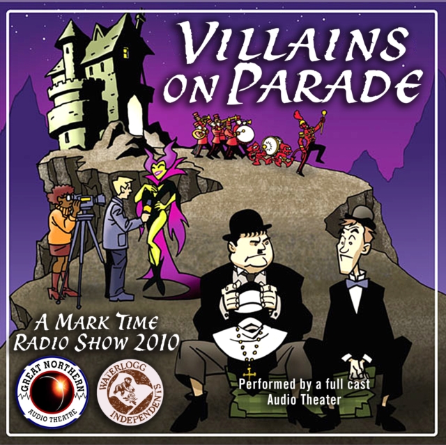 Villains on Parade, eAudiobook MP3 eaudioBook