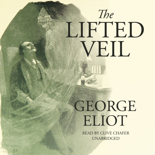 The Lifted Veil, eAudiobook MP3 eaudioBook