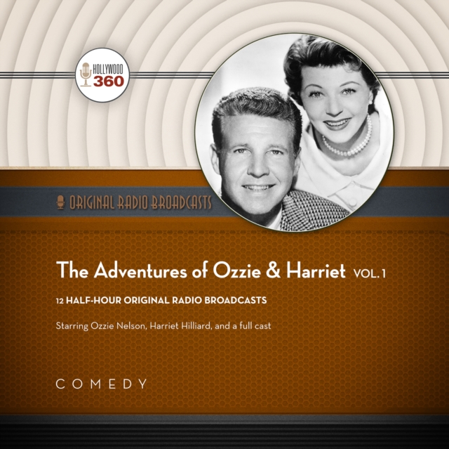 The Adventures of Ozzie &amp; Harriet, Vol. 1, eAudiobook MP3 eaudioBook