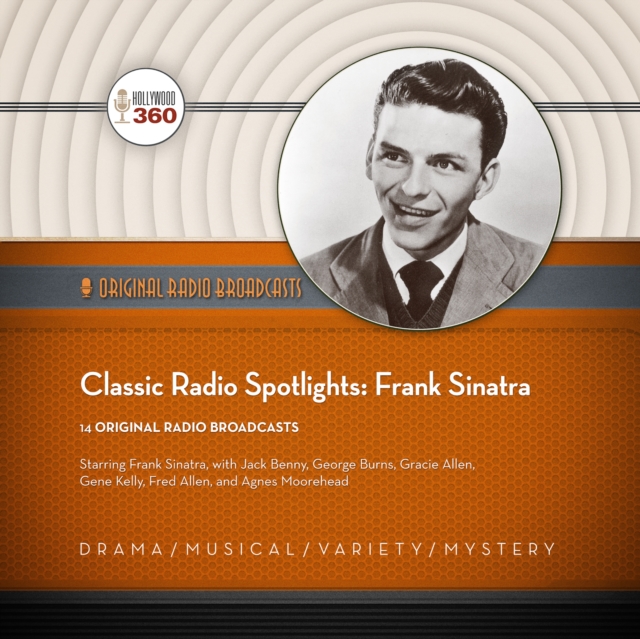 Classic Radio Spotlights: Frank Sinatra, eAudiobook MP3 eaudioBook