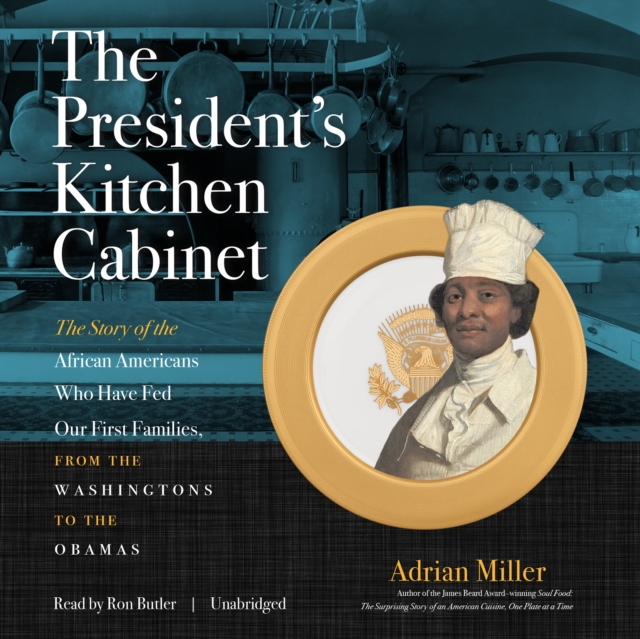 The President's Kitchen Cabinet, eAudiobook MP3 eaudioBook