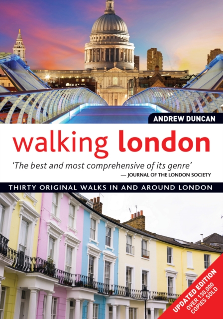 Walking London, Updated Edition : Thirty Original Walks In and Around London, Paperback / softback Book